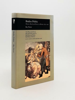 Item #188598 BODIES POLITIC Disease Death and Doctors in Britain 1650-1900. PORTER Roy