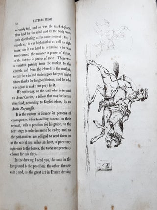 LETTERS FROM FRANCE Written By A Modern Tourist in that Country and Descriptive of Some of the Most Amusing Manners and Customs of the French With Characteristic Illustrations from Drawings Taken on the Spot