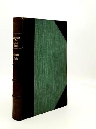 Item #188978 GESCHICHTE DER EROTISCHEN KUNST Erweiterung und Neubearbeitung des Werkes Das...