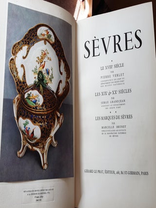SEVRES Le XVIIIe Siècle, Les XIXe & XXe Siècles, Les Marques de Sèvres.