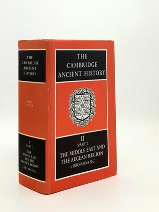 Item #189073 THE CAMBRIDGE ANCIENT HISTORY Volume II Part 2 History of the Middle East and the...