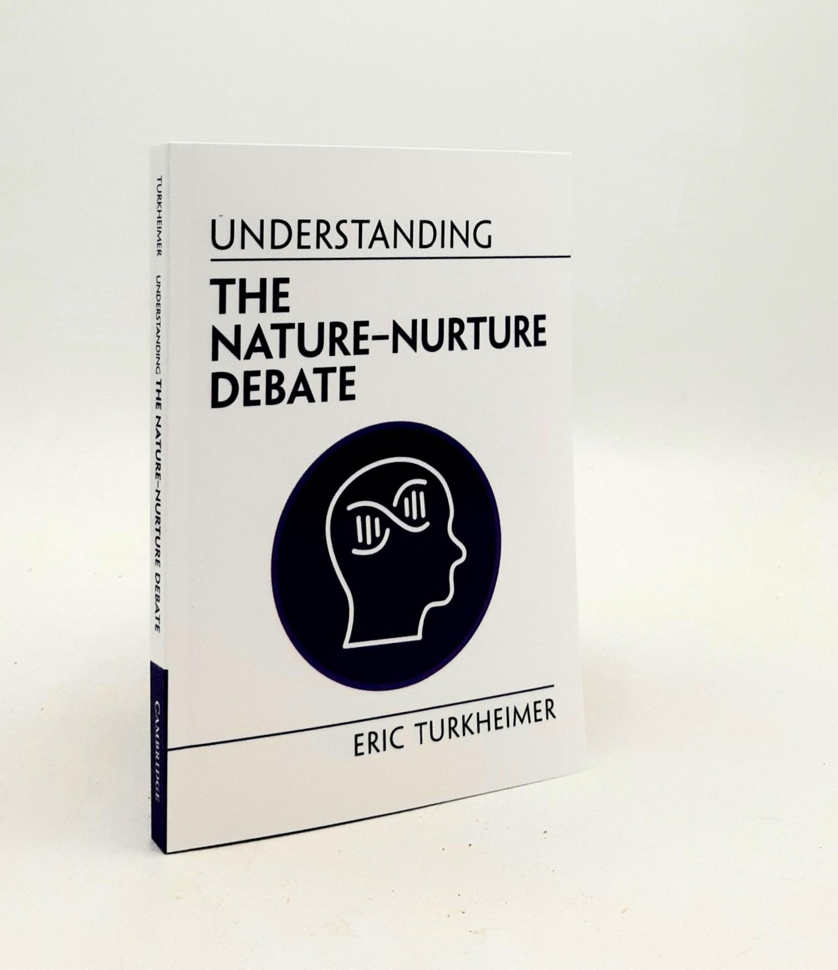 UNDERSTANDING THE NATURE-NURTURE DEBATE Understanding Life | TURKHEIMER ...