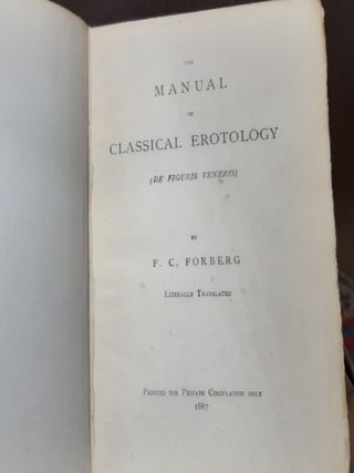 THE MANUAL OF CLASSICAL EROTOLOGY (De Figuris Veneris).