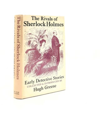 Item #189637 THE RIVALS OF SHERLOCK HOLMES Early Detective Stories. GREENE Hugh