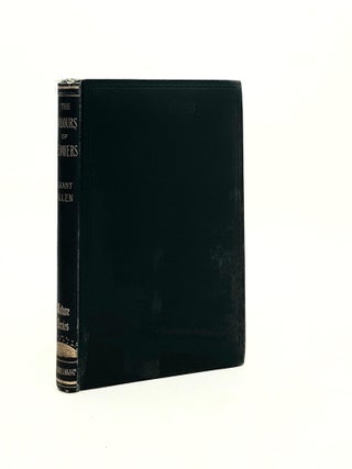 Item #189927 THE COLOURS OF FLOWERS As Illustrated in the British Flora Nature Series. ALLEN Grant