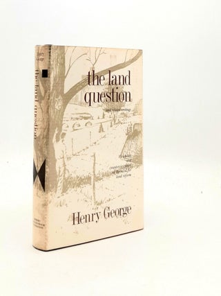 Item #190238 THE LAND QUESTION and Related Writings Viewpoint and Counterviewpoint on the Need...
