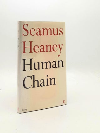 Item #191016 HUMAN CHAIN. HEANEY Seamus