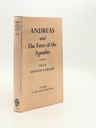 Item #191106 ANDREAS And the Fates of the Apostles Edited with Introduction Commentary and...