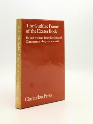 THE GUTHLAC POEMS OF THE EXETER BOOK Edited with an Introduction and Commentary. ROBERTS Jane.