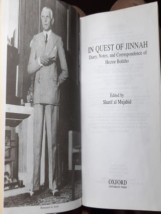 IN QUEST OF JINNAH Diary Notes and Correspondence of Hector Bolitho.