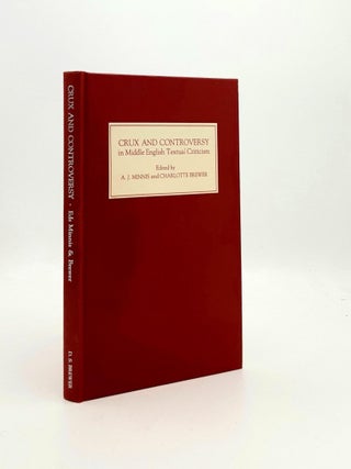 Item #191706 CRUX AND CONTROVERSY IN MIDDLE ENGLISH TEXTUAL CRITICISM. BREWER Charlotte MINNIS A. J