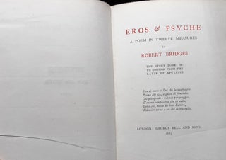 EROS & PSYCHE A Poem in Twelve Measures The Story Done Into English from the Latin of Apuleius.