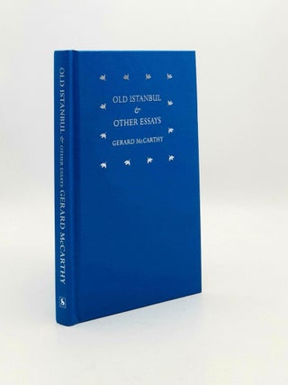 OLD ISTANBUL And Other Essays.