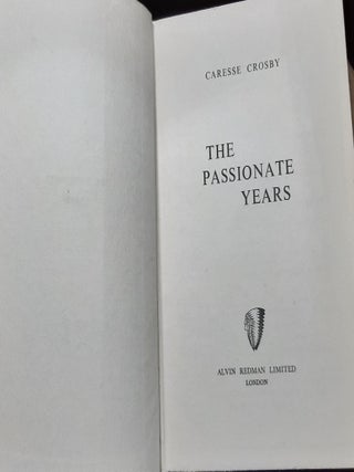 THE PASSIONATE YEARS