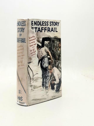 Item #191910 ENDLESS STORY Being an Account of the Work of the Destroyers Flotilla-Leaders...
