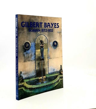 Item #191998 GILBERT BAYES Sculptor 1872-1953. ATTERBURY Paul IRVINE Loiuse