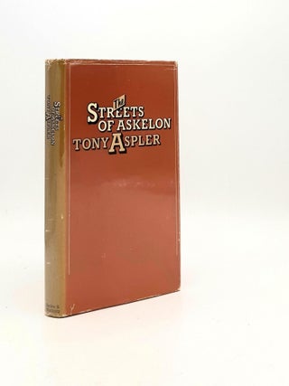 Item #192113 THE STREETS OF ASKELON. ASPLER Tony