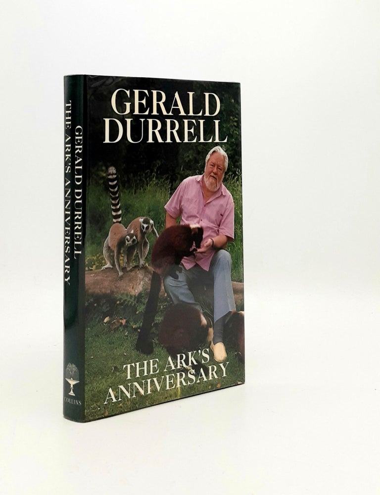 Item #192151 THE ARK'S ANNIVERSARY. DURRELL Gerald.