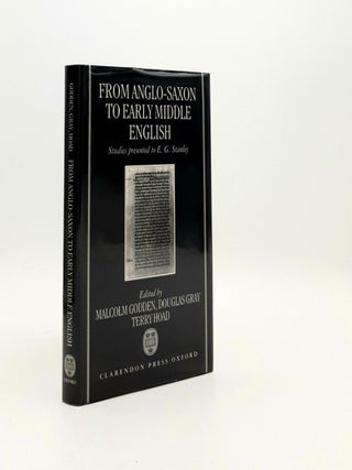 Item #192215 FROM ANGLO-SAXON TO EARLY MIDDLE ENGLISH Studies Presented to E.G. Stanley. GRAY...