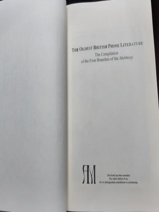 THE OLDEST BRITISH PROSE LITERATURE The Compilation of the Four Branches of the Mabinogi.