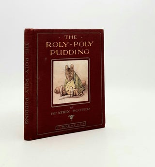 Item #192294 THE ROLY-POLY PUDDING. POTTER Beatrix