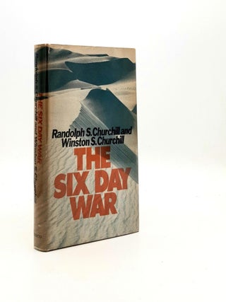 Item #192395 THE SIX-DAY WAR. CHURCHILL Winston S. CHURCHILL Randolph S