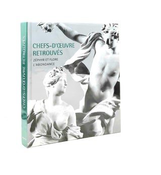 Item #192401 CHEFS-D'OEUVRE RETROUVÉS Zéphyr et Flore L'Abondance. ARSAC Lionel