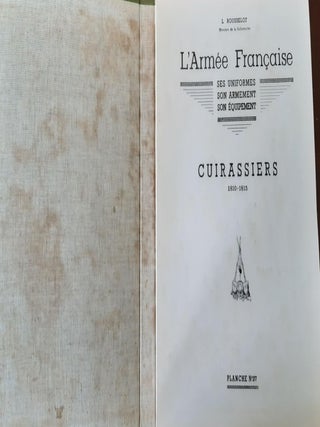 L'ARMEE FRANCAISE Ses Uniforms Son Armement Son Equipment 1er Empire 5 Volumes.