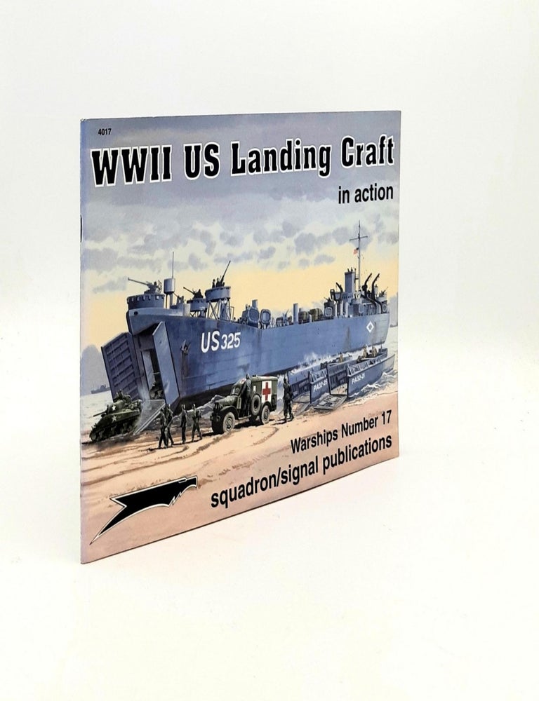 Item #192641 WWII US LANDING CRAFT IN ACTION Warships No. 17. ADCOCK Al.