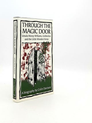 Item #192679 THROUGH THE MAGIC DOOR Ursula Moray Williams Gobbolino and the Little Wooden Horse....