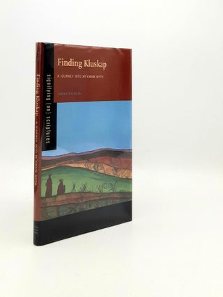 Item #192710 FINDING KLUSKAP A Journey into Mi'kmaw Myth. REID Jennifer