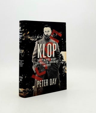 Item #192982 KLOP Britain's Most Ingenious Spy. DAY Peter