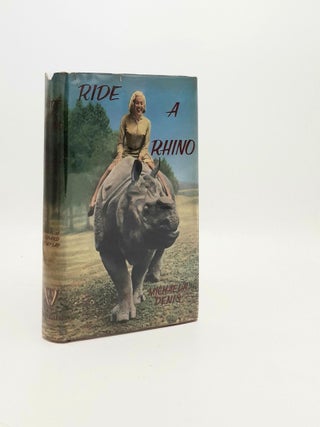 Item #193114 RIDE A RHINO. DENIS Michaela