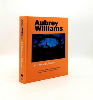 Item #193458 AUBREY WILLIAMS Art Hstories Futures. WILLIAMS Maridowa DUDLEY Ian