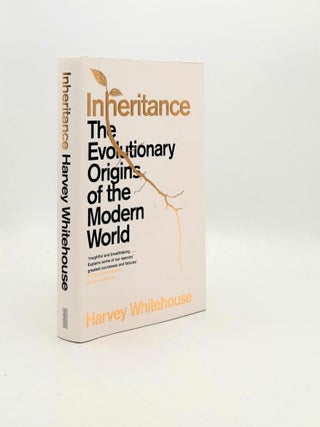 Item #193758 INHERITANCE The Evolutionary Origins of the Modern World. WHITEHOUSE Harvey