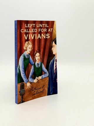 Item #193903 LEFT UNTIL CALLED FOR AT VIVIANS. CALDWELL Patricia K
