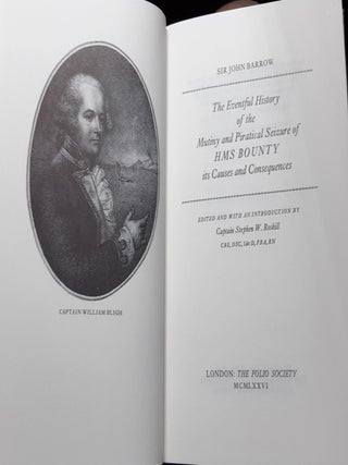 THE EVENTFUL HISTORY OF THE MUTINY AND PIRATICAL SEIZURE OF H.M.S. BOUNTY Its Causes And Consequences.