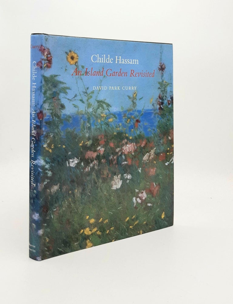 Item #194193 CHILDE HASSAM An Island Garden Revisited. CURRY David Park.
