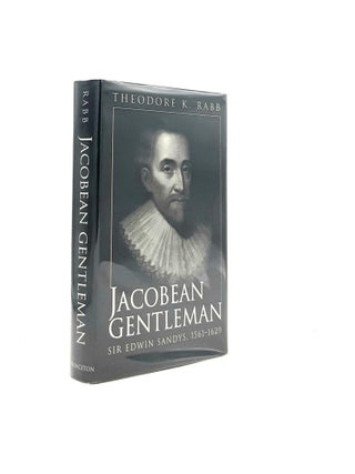 Item #194328 JACOBEAN GENTLEMAN Sir Edwin Sandys 1561-1629. RABB Theodore K