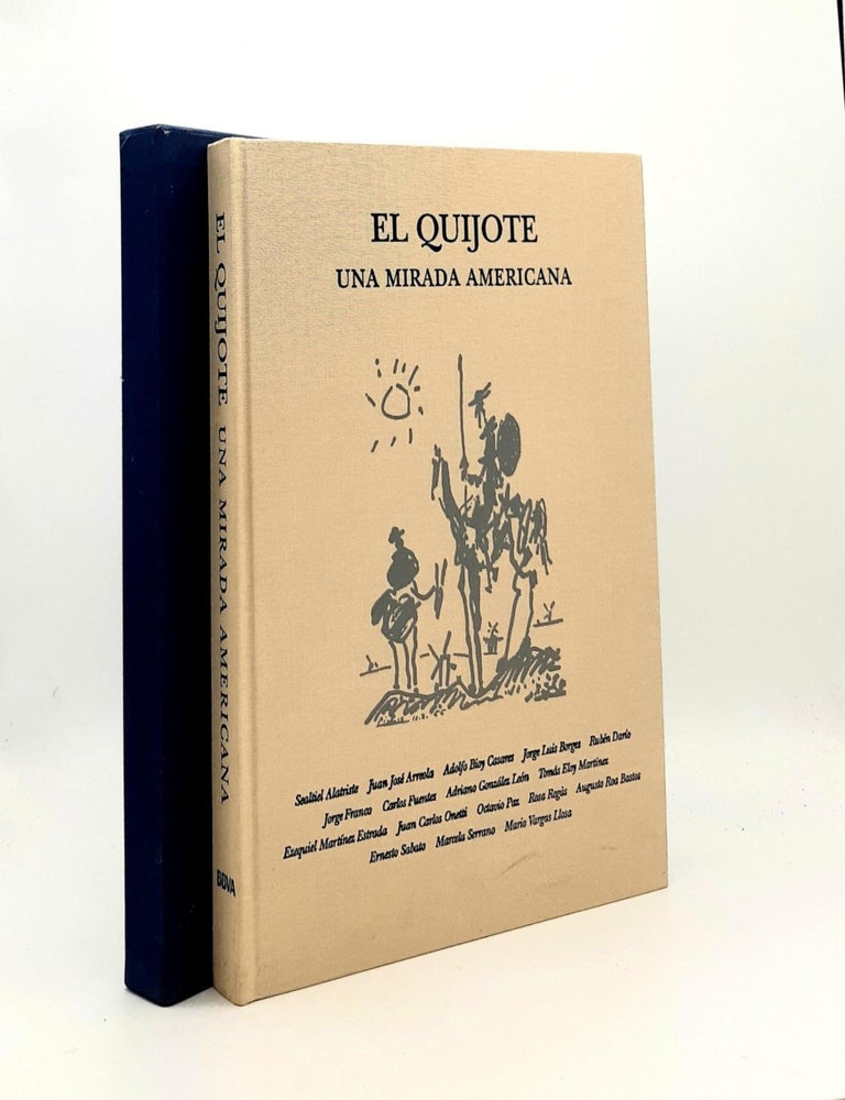 Item #194375 EL QUIJOTE Una Mirada Americana. ALATRISTE Sealtiel.