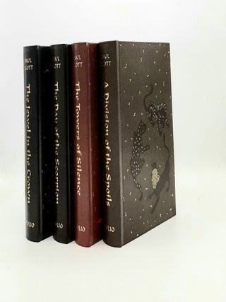 THE RAJ QUARTET The Jewel in the Crown, The Day of the Scorpion, A Division of the Spoils, The Towers of Silence.