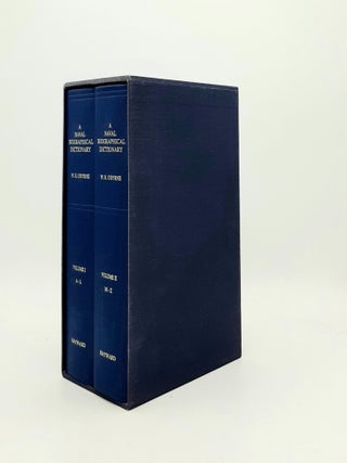 A NAVAL BIOGRAPHICAL DICTIONARY Comprising the Life and Services of Every Living Officer in Her. O'BYRNE William R.