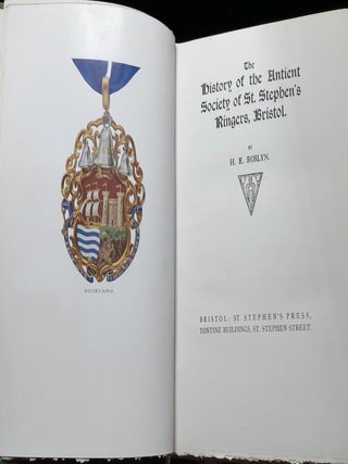 THE HISTORY OF THE ANTIENT SOCIETY OF ST STEPHEN'S RINGERS BRISTOL