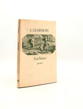 Item #195180 ANCHISES Poems. SISSON C. H
