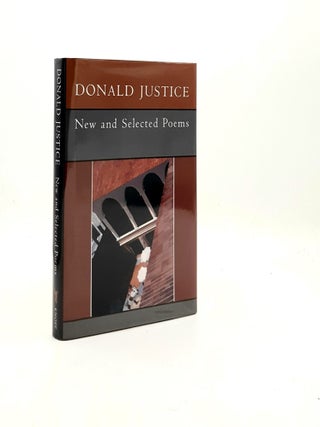 Item #195230 DONALD JUSTICE New and Selected Poems. JUSTICE Donald