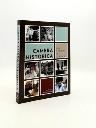 Item #195257 CAMERA HISTORICA The Century in Cinema (European Perspectives A Series in Social...