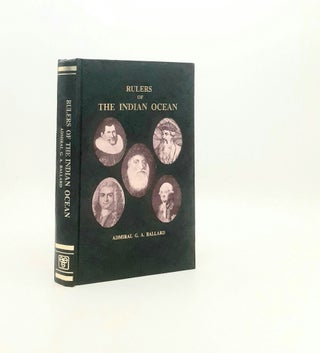 Item #195567 RULERS OF THE INDIAN OCEAN. BALLARD Admiral G. A