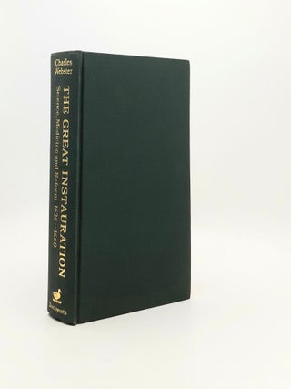 THE GREAT INSTAURATION Science Medicine and Reform 1626-1660.