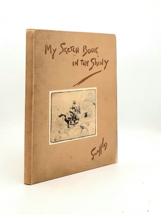 MY SKETCH BOOK IN THE SHINY. SNAFFLES Charlie Johnson Payne.