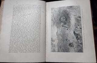 TRAVEL AND ADVENTURE IN SOUTH-EAST AFRICA Being the Narrative of the Last Eleven Years Spent by the Author on the Zambesi and Its Tributaries...